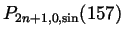 $ P_{2n+1,0,\sin}(157)$