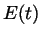 $ E(t)$