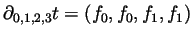 $ \partial_{0,1,2,3}t=(f_0,f_0,f_1,f_1)$