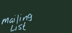 Mailing List
