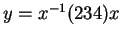 $ y=x^{-1}(234)x$