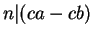 $ n \vert (ca-cb)$