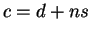 $ c=d+ns$