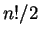 $ n!/2$