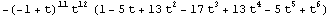 -(-1 + t)^11 t^12 (1 - 5 t + 13 t^2 - 17 t^3 + 13 t^4 - 5 t^5 + t^6)