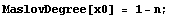 MaslovDegree[x0] = 1 - n ;