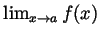 $ \lim_{x\to a}f(x)$