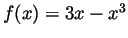 $ f(x)=3x-x^3$