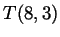 $ T(8,3)$