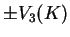 $ \pm V_3(K)$