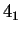 $ 4_1$