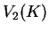 $ V_2(K)$